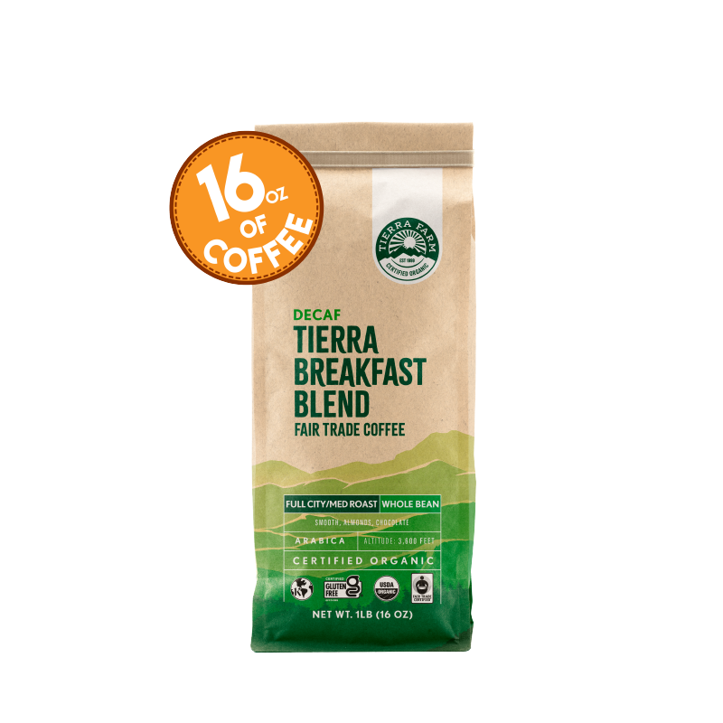 Fair Trade Organic <br> Tierra Breakfast Blend Decaf Coffee